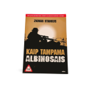 Kaip tampama albinosais  Zigmas Stankus