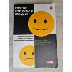 Emocinis intelektas ir ugdymas – Stephen, Lisa, Liz Neale, Spencer Arnell, Wilson