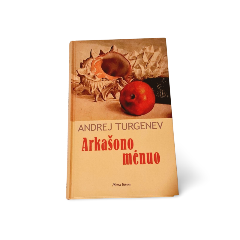 Arkašono mėnuo  Andrej Turgenev