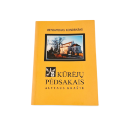 Kūrėjų pėdsakais Alytaus krašte  Benjaminas Kondratas