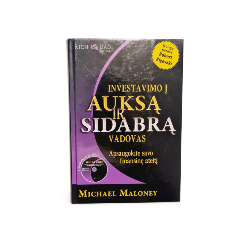Investavimo į auksą ir sidabrą vadovas  Michael Maloney