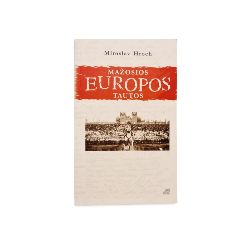 Mažosios Europos tautos  Miroslav Hroch