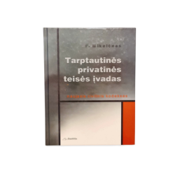 Tarptautinės privatinės teisės įvadas naujasis civilinis kodeksas  V. Mikelėnas 2001m.